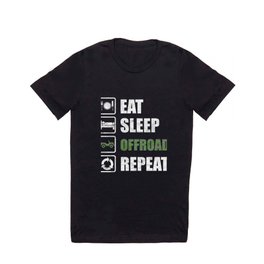Eat Sleep Offroad Repeat Overland 4x4 4x4 T Shirt