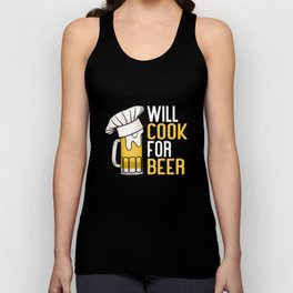 Will Cook For Beer Unisex Tank Top