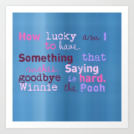 Winnie Quote Art Print