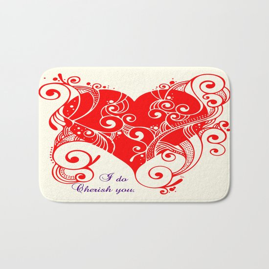 I do cherish you Bath Mat