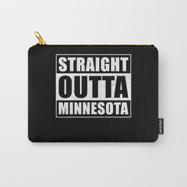 Straight Outta Minnesota Carry-All Pouch