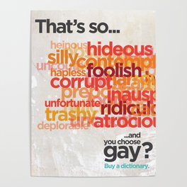 Buy a Dictionary ("That's So Gay") Poster