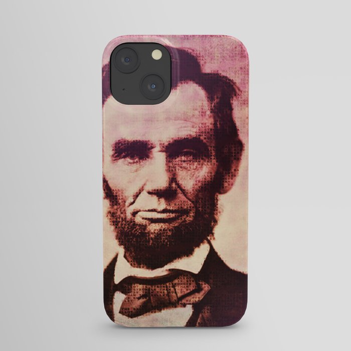 Lincoln: The Ballot is Stronger than the Bullet iPhone Case