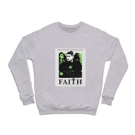 Faith Crewneck Sweatshirt