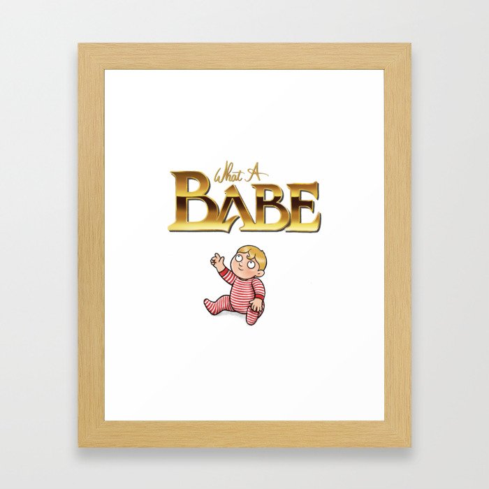 You Remind Me Of The Babe Framed Art Print