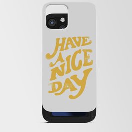 Have a nice day vintage peach iPhone Card Case