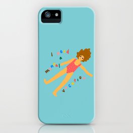 Mental Vacation iPhone Case