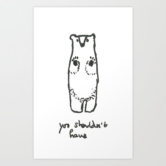 Have a Bear Art Print