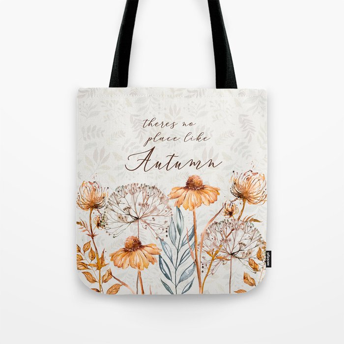 theres no place like autumn Tote Bag by Sylvia Cook Photography | Society6