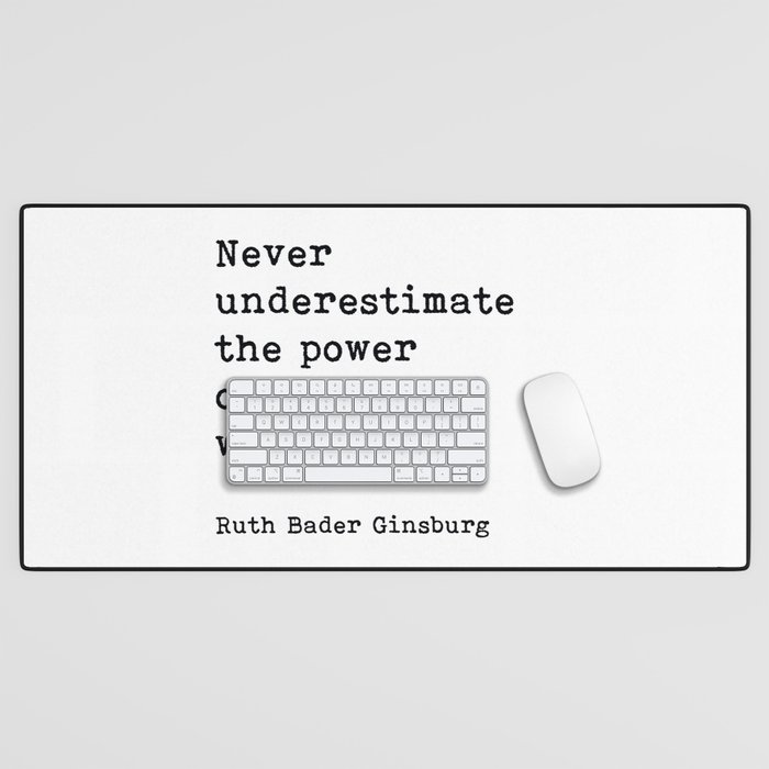 Never Underestimate The Power Of A Girl With A Book, Ruth Bader Ginsburg, Motivational Quote, Desk Mat
