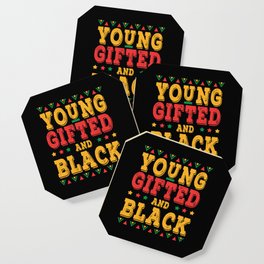 Young Gifted And Proud Black Black History Month Coaster