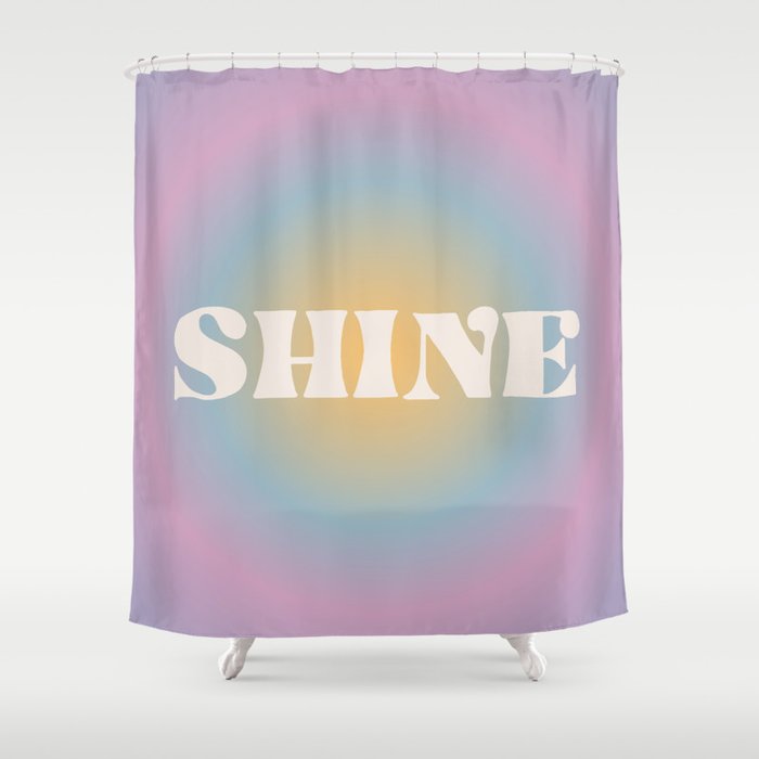 Shine Quote on Retro Colorful Funky Gradient Shower Curtain