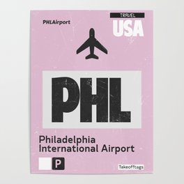 PHL Philadelphia airport code Poster