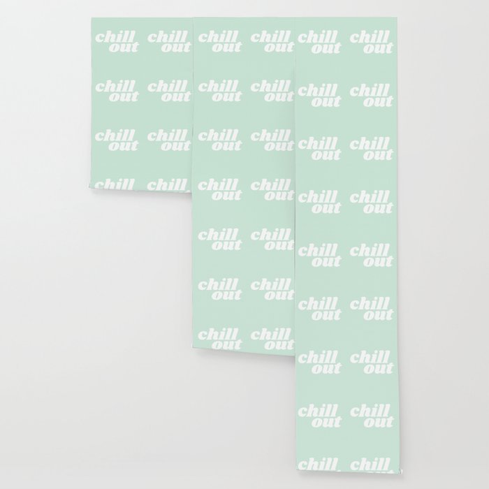Chill Out Wallpaper By Typutopia Society6