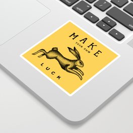 MAKE YOUR OWN LUCK Sticker