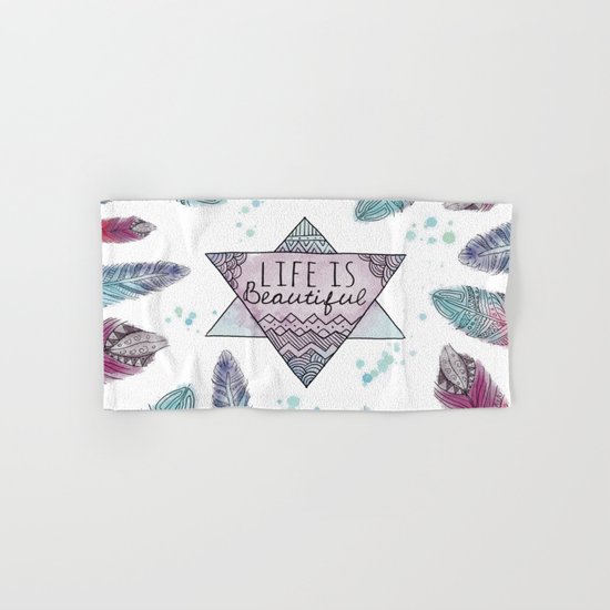 Life is beautiful (watercolor boho feathers) Hand & Bath Towel