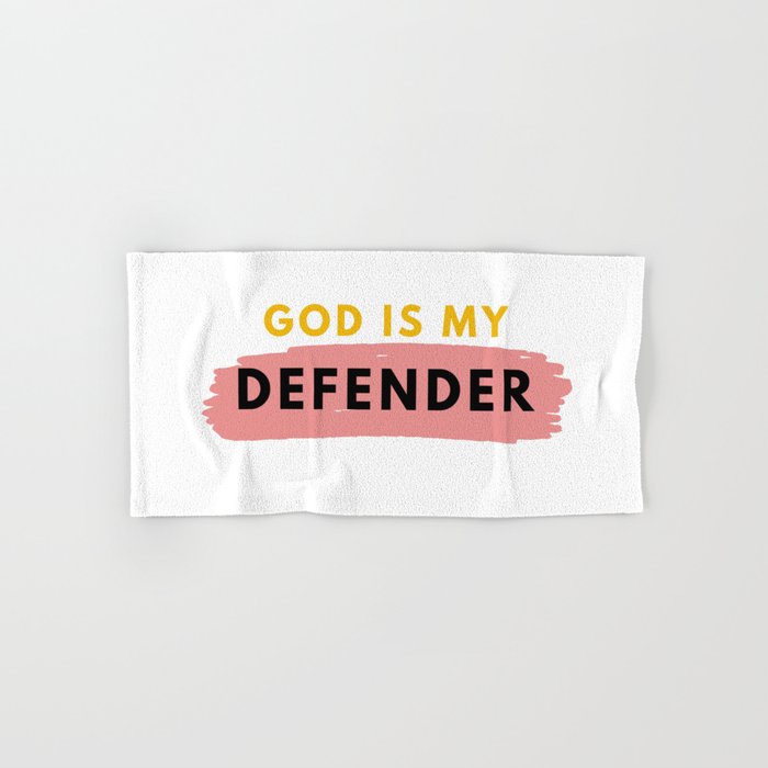 God is My Defender, Scripture Verse,  Bible Verse, Christian Quote, Religious Faith Sayings Hand & Bath Towel