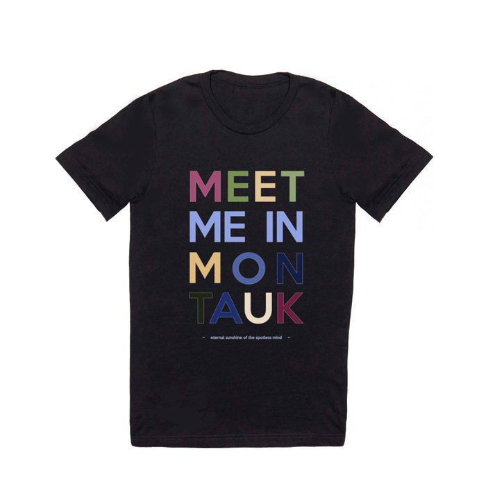Meet Me In Montauk T Shirt