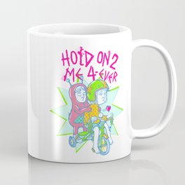 Hold On Coffee Mug