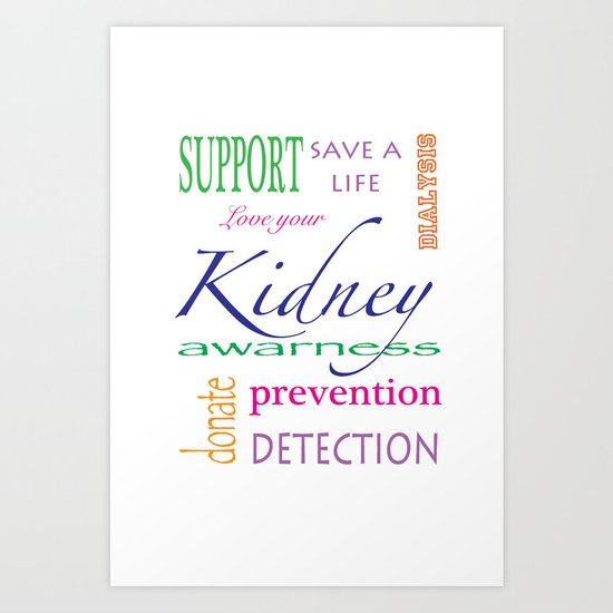 kidney awareness Art Print