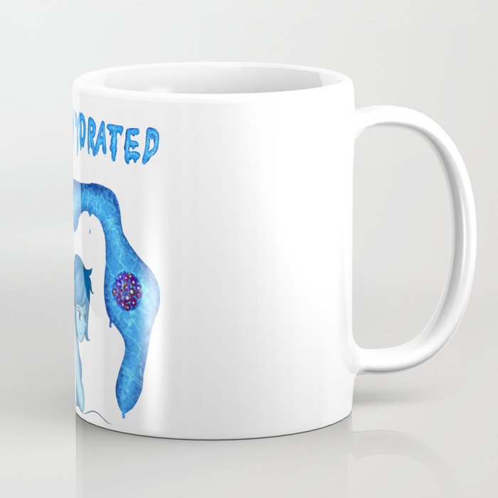 Stay Hydrated Coffee Mug