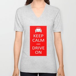 Keep Calm and Drive On (beetle) V Neck T Shirt