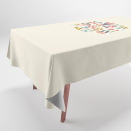 You're Awesome Keep That Shit Up Quote  Tablecloth
