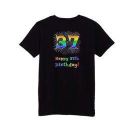 [ Thumbnail: 37th Birthday - Fun Rainbow Spectrum Gradient Pattern Text, Bursting Fireworks Inspired Background Kids T Shirt Kids T-Shirt ]