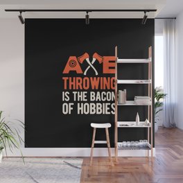 Axe Throwing Funny Wall Mural