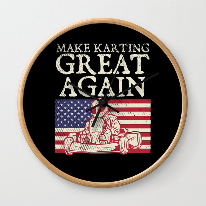 Make Karting Great Again  Wall Clock