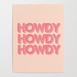 Howdy | Pink Poster