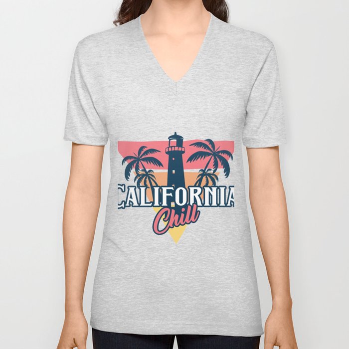 California chill V Neck T Shirt