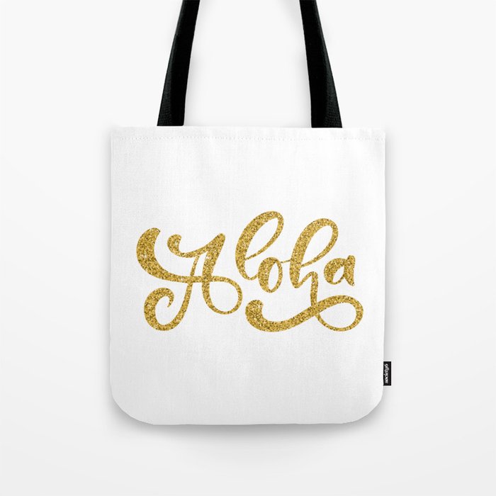 Hawaiian symbol / Aloha hand lettering / Gold glitter on white Tote Bag