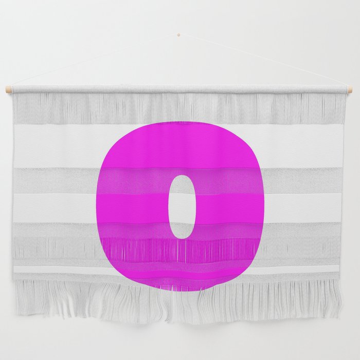 o (Magenta & White Letter) Wall Hanging