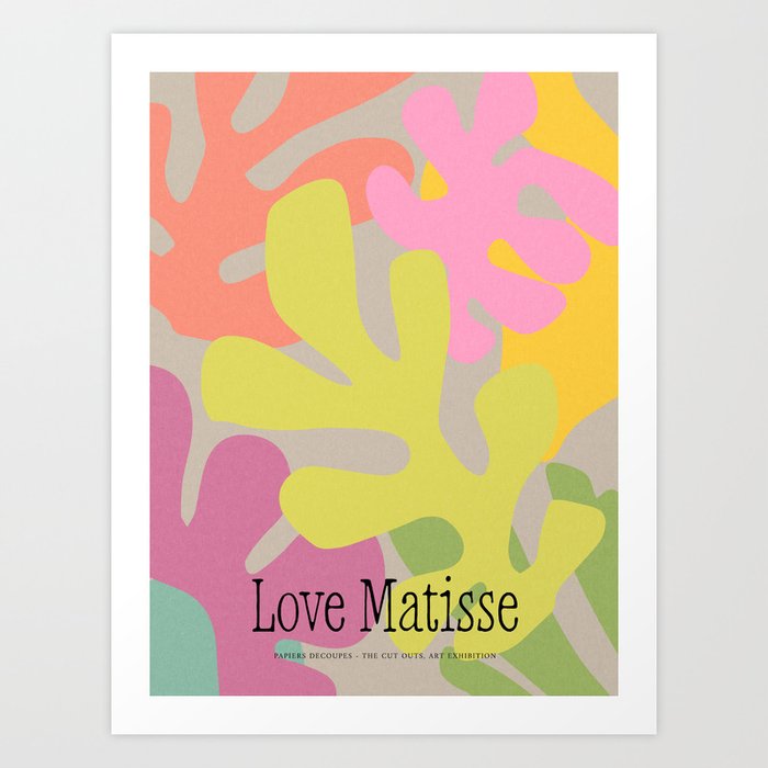 Love Matisse Print Papiers Decoupes Poster Flower Wall art Cut outs Exhibition Museum Gallery Danish Pastel Decor Colorful Art Print