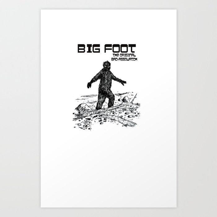 Big Foot Art Print