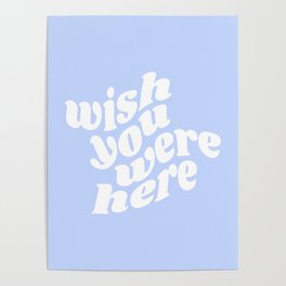 wish you were here Poster