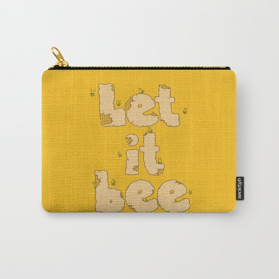 Let It Bee Carry-All Pouch