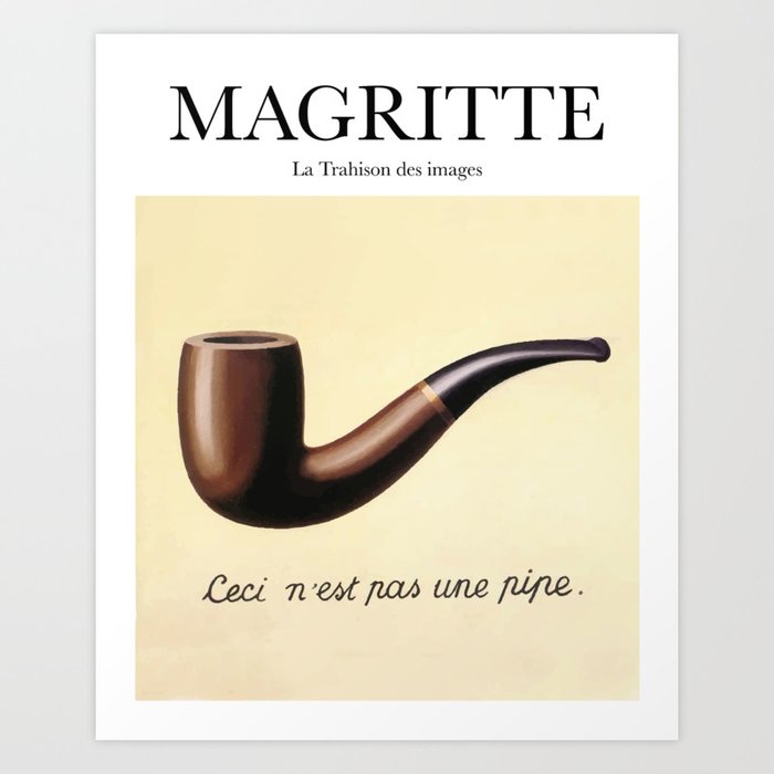 Magritte - La Trahison des images Art Print