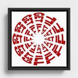 Time to Get Ill Clock - White Framed Canvas