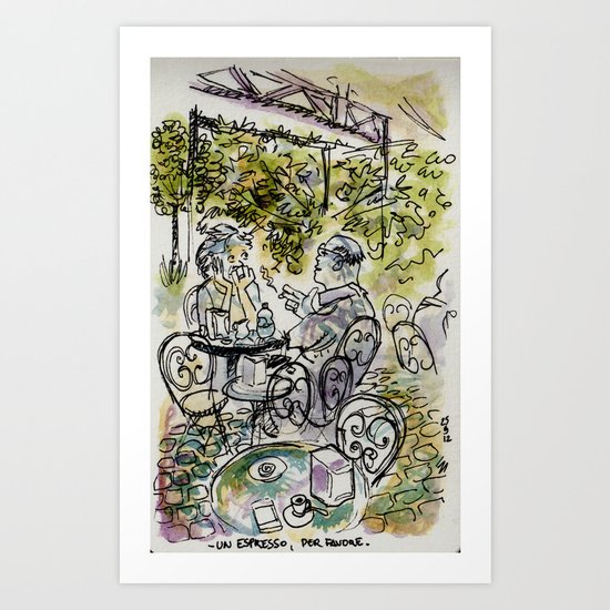 Un espresso per favore (a cofee please) Art Print