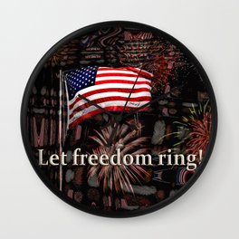 Let Freedom Ring! Wall Clock