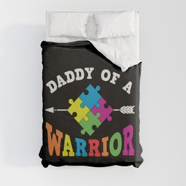 Daddy Of A Warrior Autism Awareness Duvet Cover