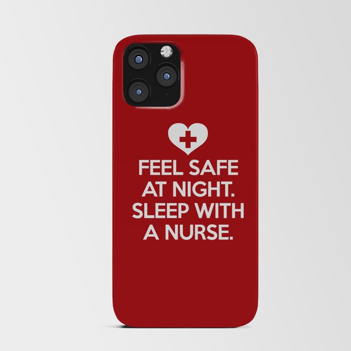 Sleep With A Nurse Funny Quote iPhone Card Case