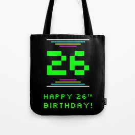 [ Thumbnail: 26th Birthday - Nerdy Geeky Pixelated 8-Bit Computing Graphics Inspired Look Tote Bag ]