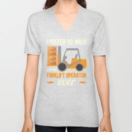 Funny Forklift V Neck T Shirt