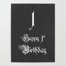 [ Thumbnail: Happy 1st Birthday - Fancy, Ornate, Intricate Look Poster ]