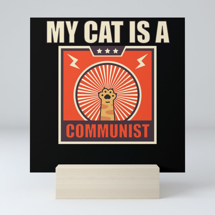 My Cat is a Communist Mini Art Print