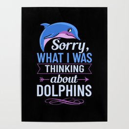 Dolphin Trainer Animal Lover Funny Cute Poster