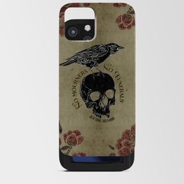 No mourners no funerals - Six of Crows iPhone Card Case